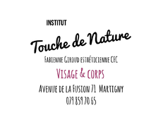 Institut Touche de Nature, Institut de beauté, Martigny